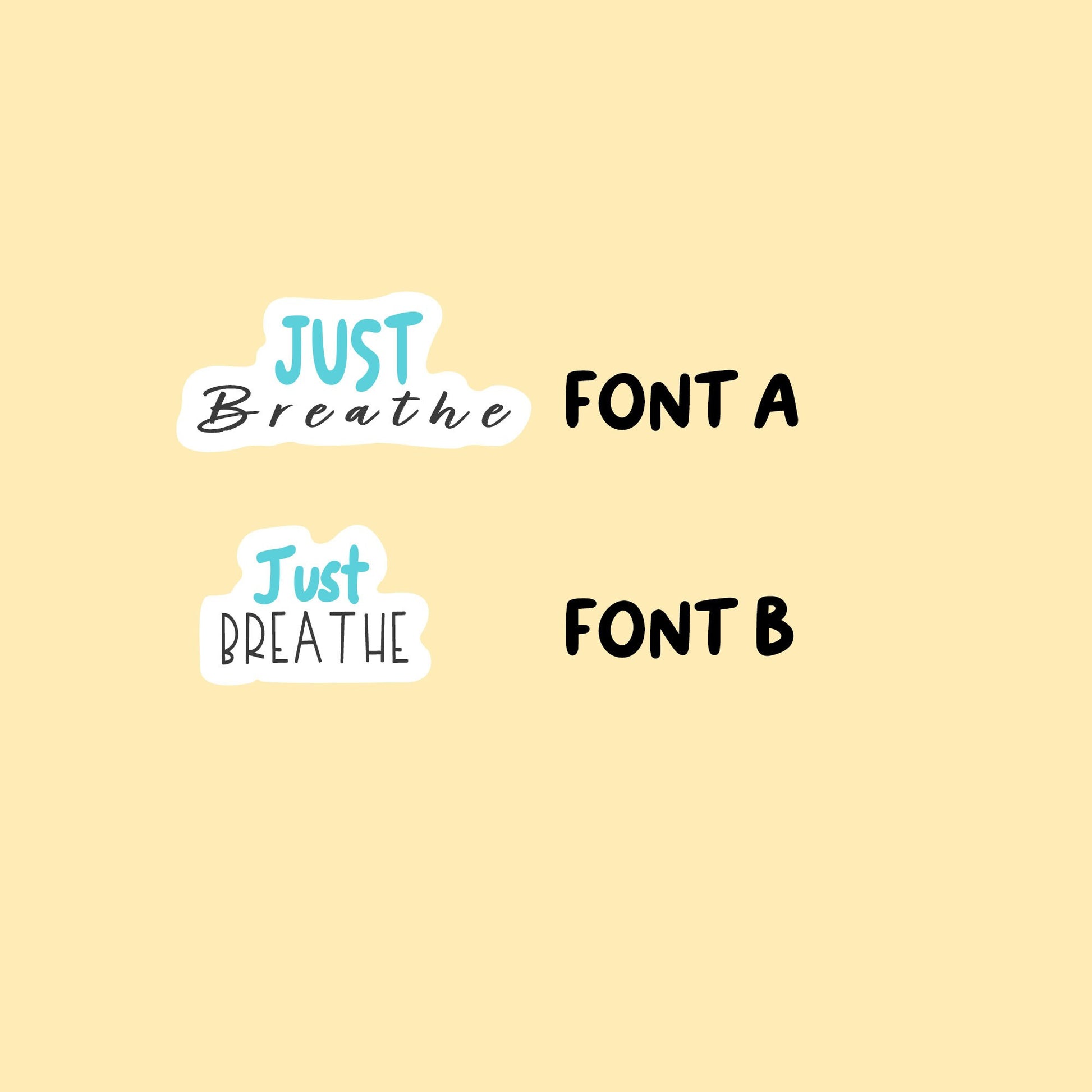 Just Breathe Stickers
