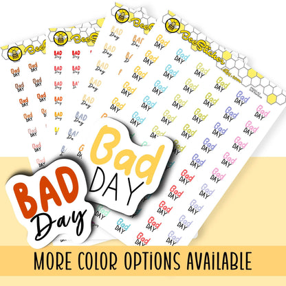 Bad Day Stickers