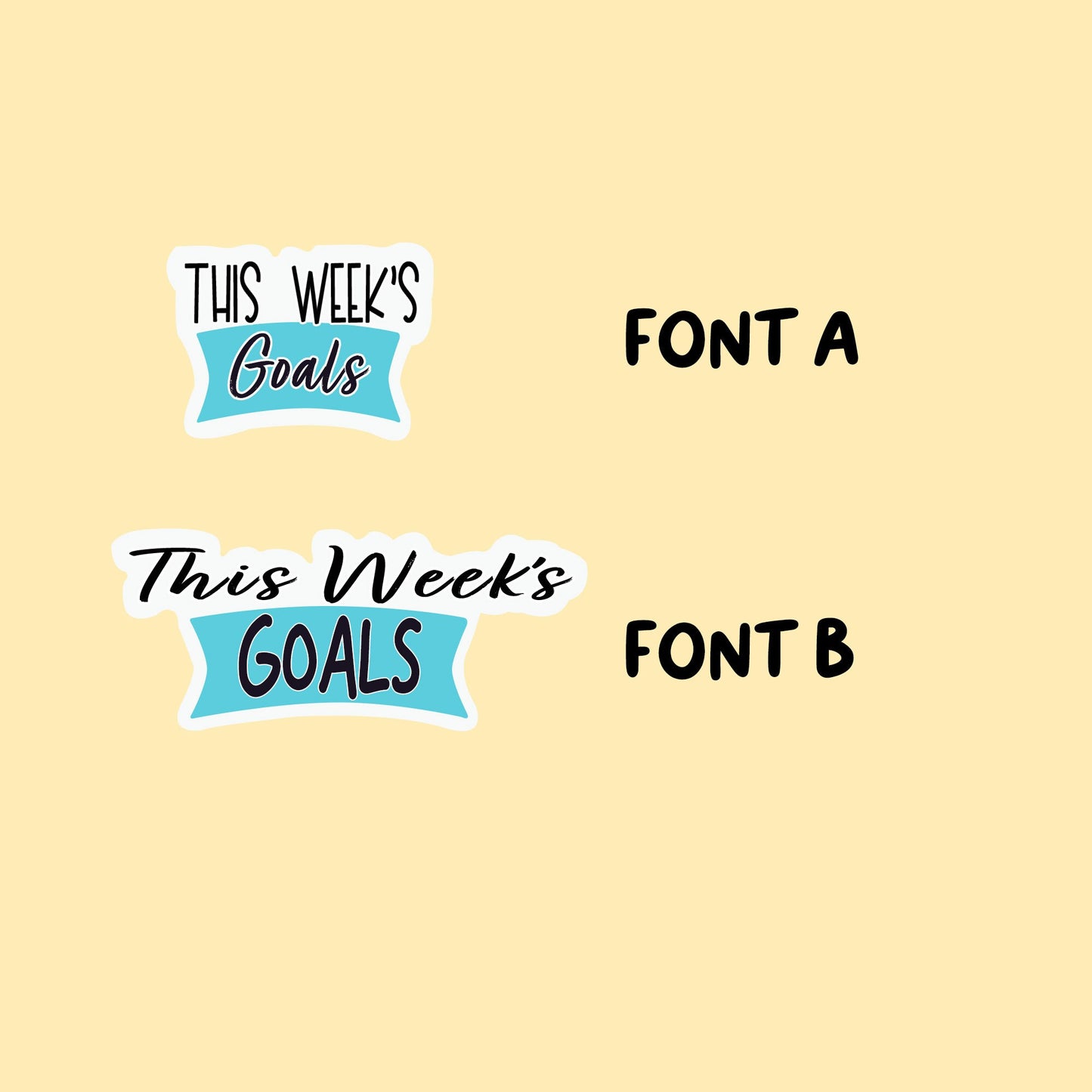 This Week's Goals Stickers