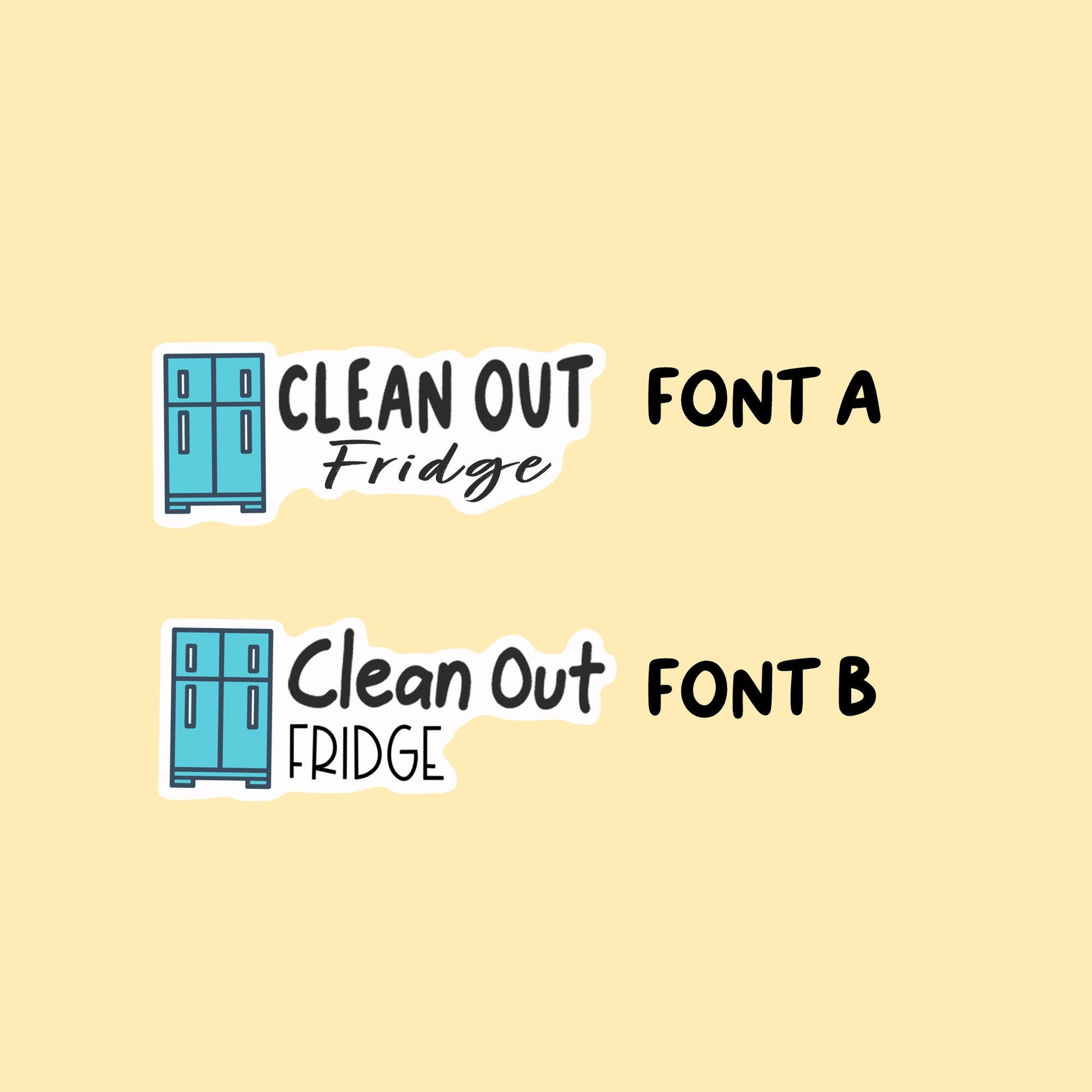 Clean Out Fridge Stickers | Choose from 2 fonts and multiple colors | Planner Stickers | SP010