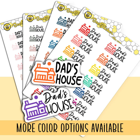 Dad's House Stickers | Choose from 2 fonts and multiple colors | Planner Stickers | FP005