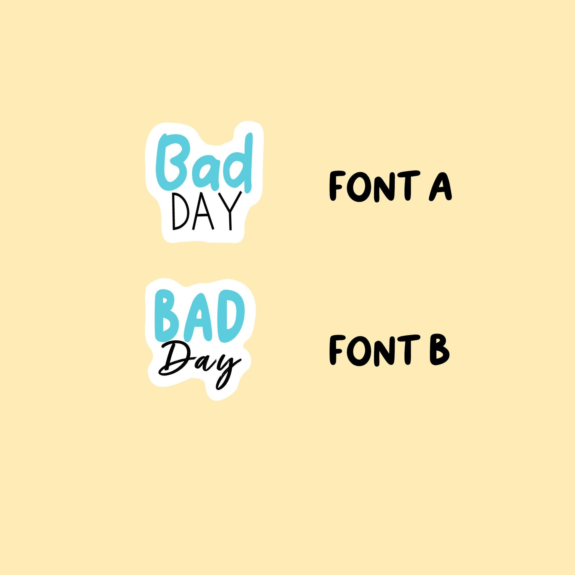 Bad Day Stickers