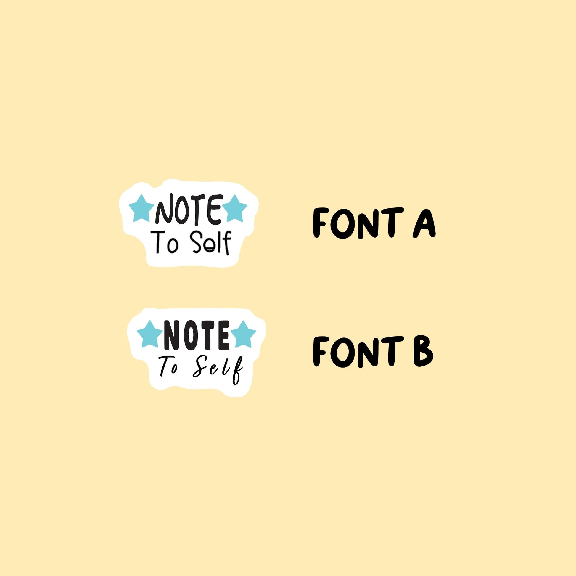 Note To Self Stickers