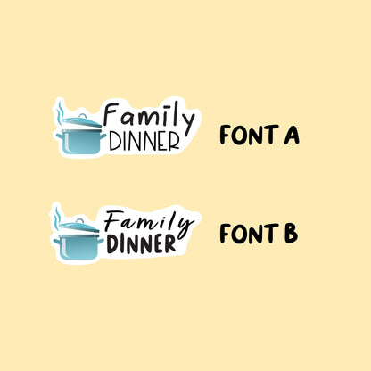 Family Dinner Stickers