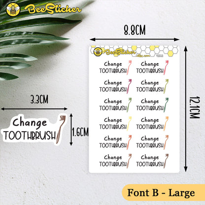 Change Toothbrush Stickers