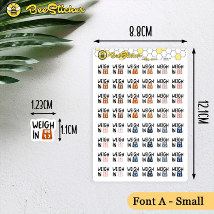 Weigh In Stickers | Choose from 2 fonts and multiple colors | Planner Stickers | BH008