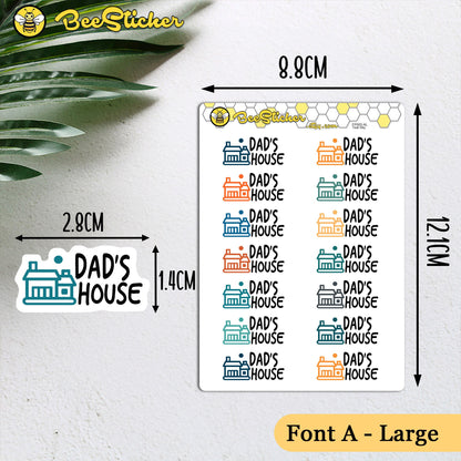 Dad's House Stickers | Choose from 2 fonts and multiple colors | Planner Stickers | FP005