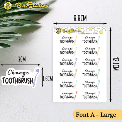 Change Toothbrush Stickers