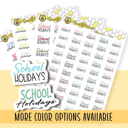 School Holiday Stickers | Choose from 2 fonts and multiple colors | Planner Stickers |SC001