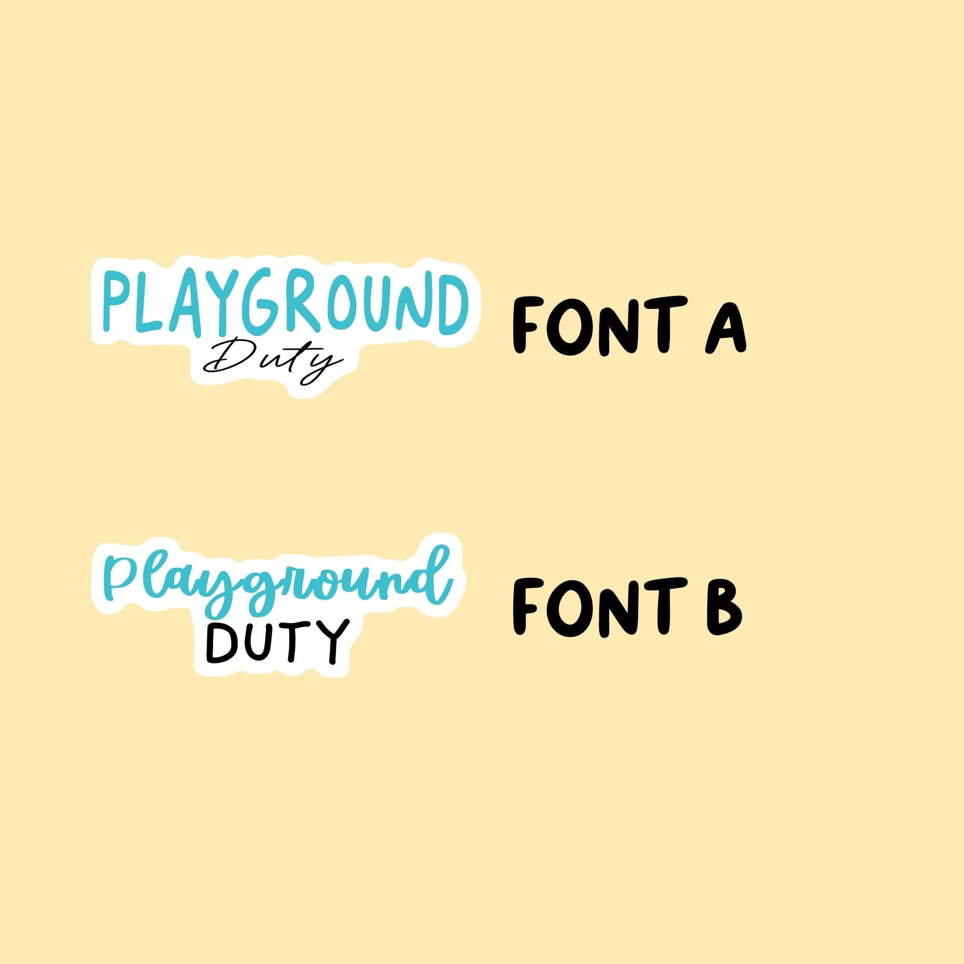 Playground Duty Planner Stickers | Choose from 2 fonts and multiple colors | Planner Stickers |SC005