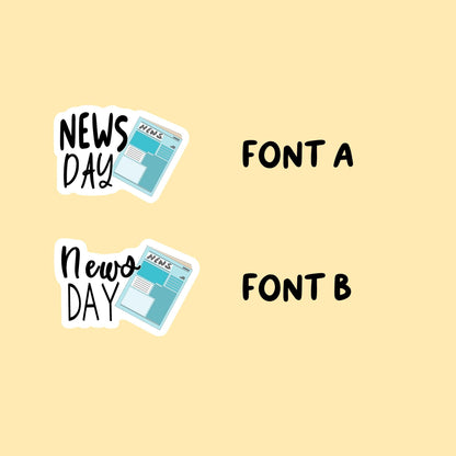 News Day Planner Stickers | Choose from 2 fonts and multiple colors | Planner Stickers |SC013