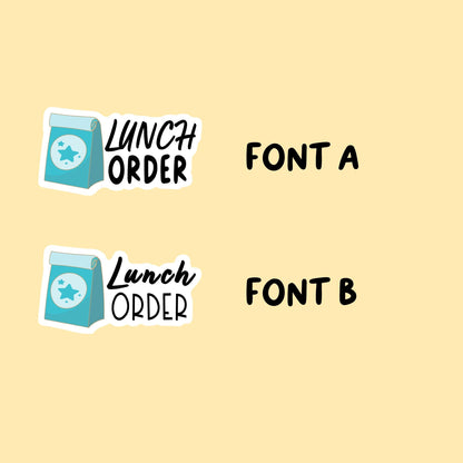 Lunch Order Planner Stickers | Choose from 2 fonts and multiple colors | Planner Stickers |SC014