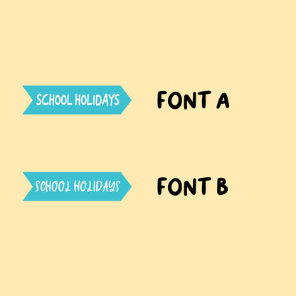 School Holidays Planner Stickers | Choose from 2 fonts and multiple colors | Planner Stickers |SC018