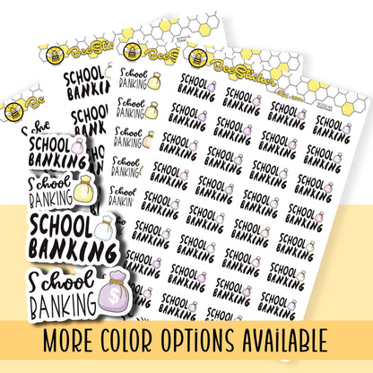 School Banking Planner Stickers | Choose from 2 fonts and multiple colors | Planner Stickers |SC010