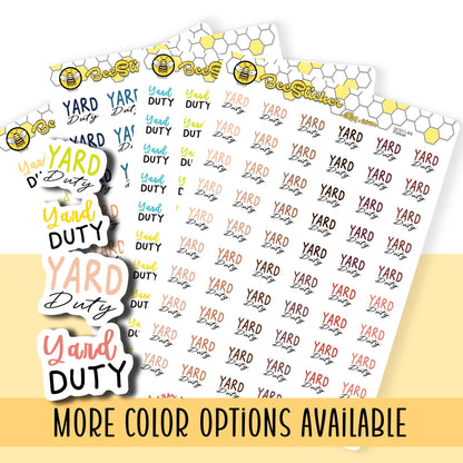Yard Duty Planner Stickers | Choose from 2 fonts and multiple colors | Planner Stickers |SC011