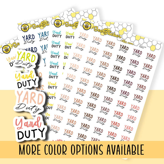 Yard Duty Planner Stickers | Choose from 2 fonts and multiple colors | Planner Stickers |SC011