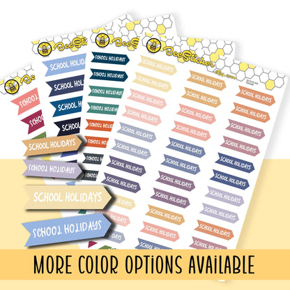 School Holidays Planner Stickers | Choose from 2 fonts and multiple colors | Planner Stickers |SC018