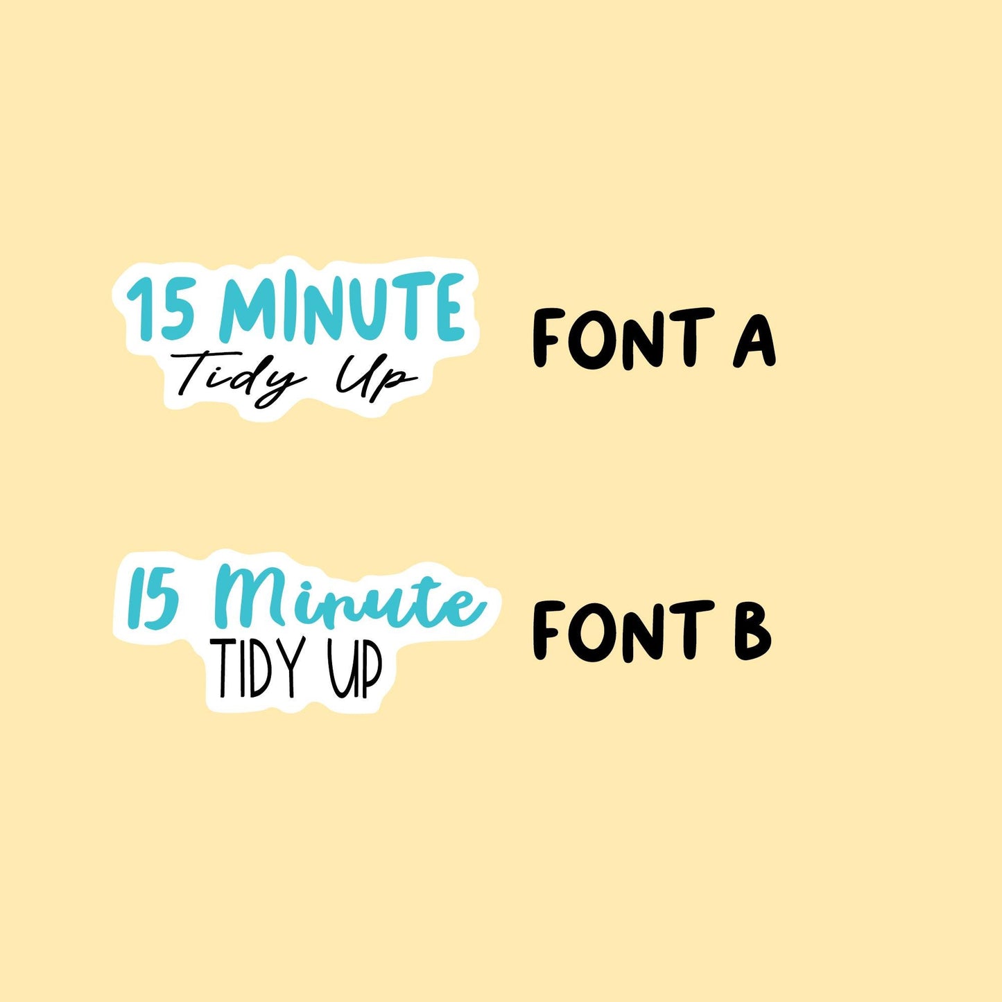 15 Minute Tidy Up Planner Stickers | Choose from 2 fonts and multiple colors | Planner Stickers |HC002