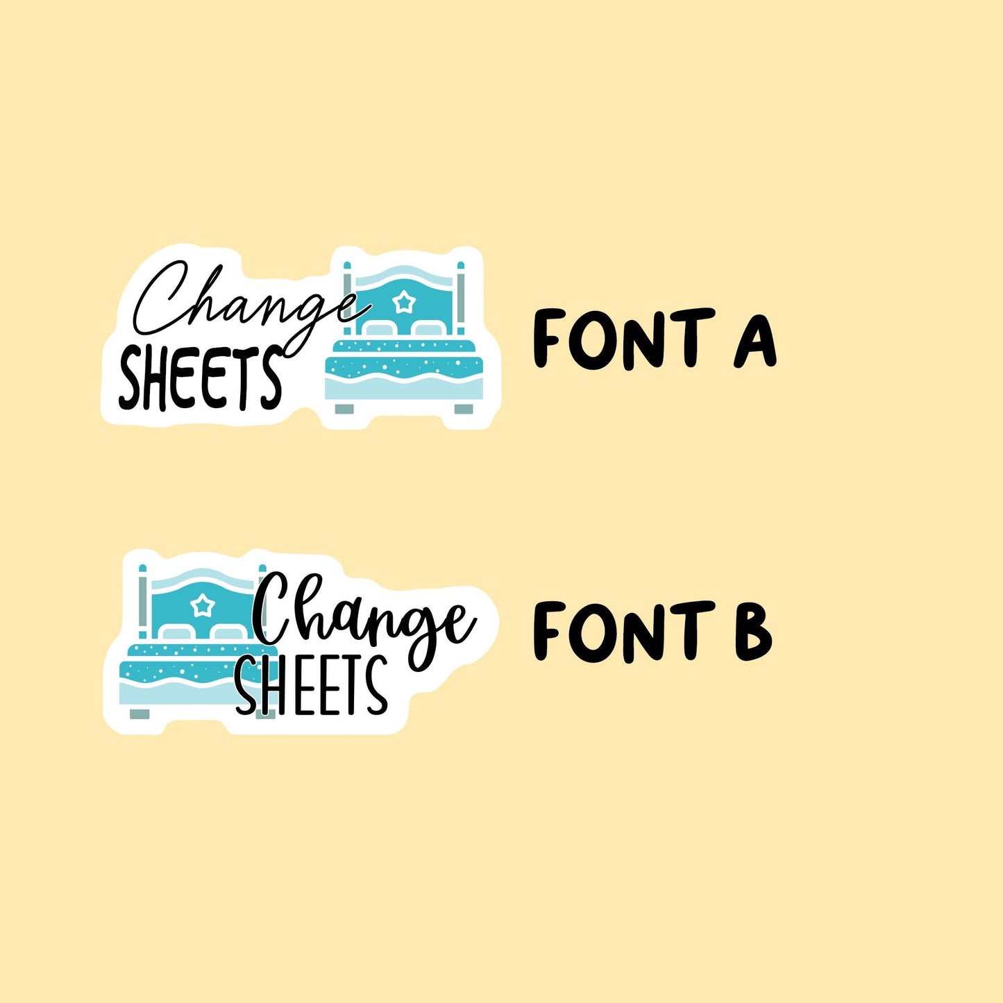 Bed Sheet Change Stickers | Choose from 2 fonts and multiple colors | Planner Stickers |HC019