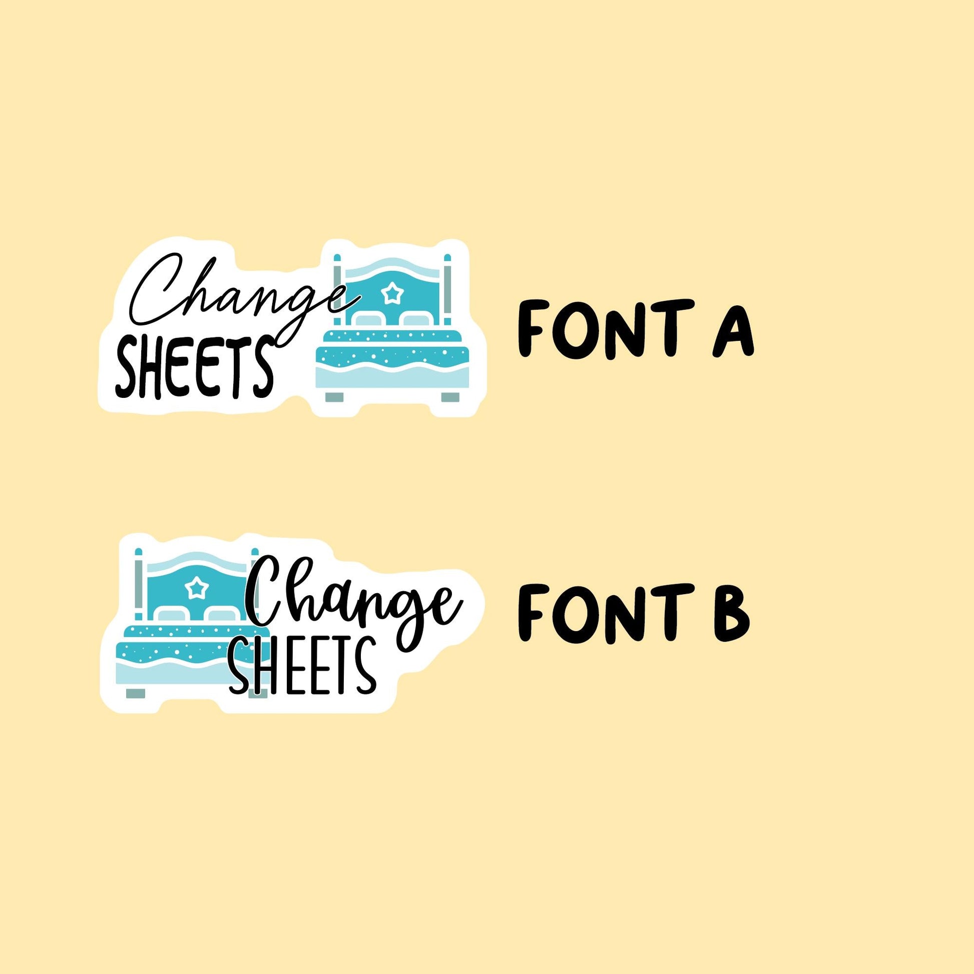 Bed Sheet Change Stickers | Choose from 2 fonts and multiple colors | Planner Stickers |HC019