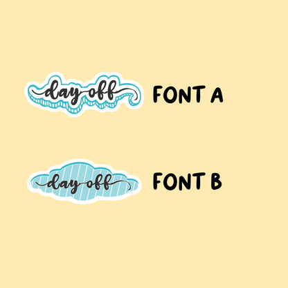 Day Off Stickers