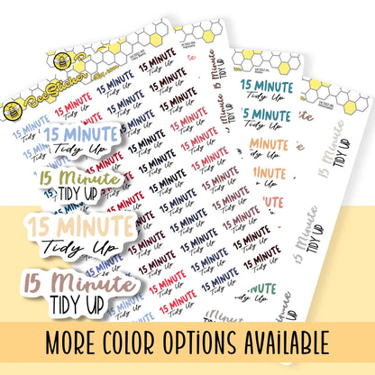 15 Minute Tidy Up Planner Stickers | Choose from 2 fonts and multiple colors | Planner Stickers |HC002