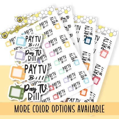 Pay TV Bill Stickers | Choose from 2 fonts and multiple colors | Planner Stickers |WM008