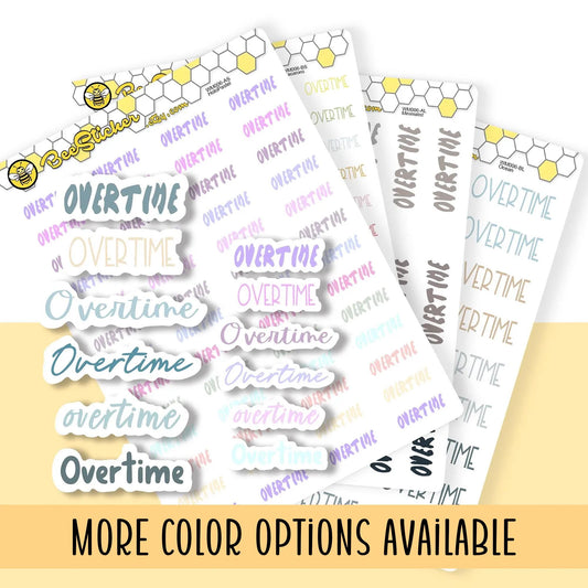 Overtime Stickers | Planner Stickers |WM006
